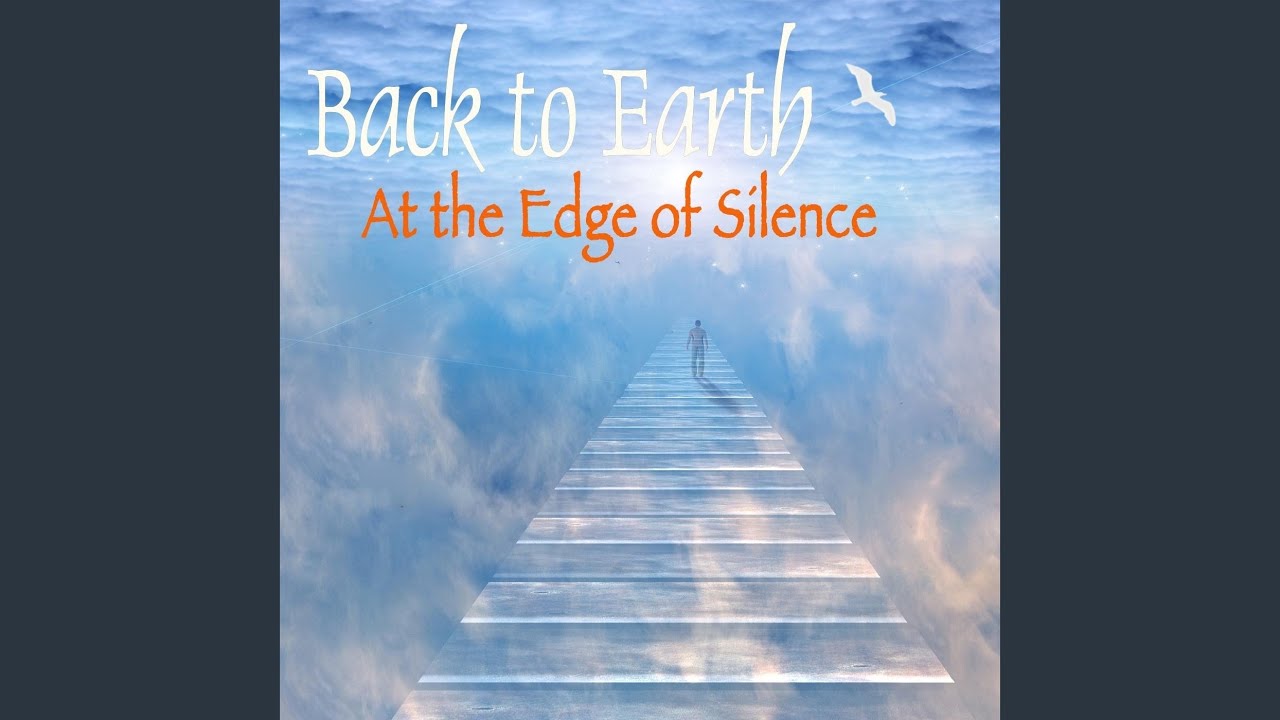 At the Edge of Silence