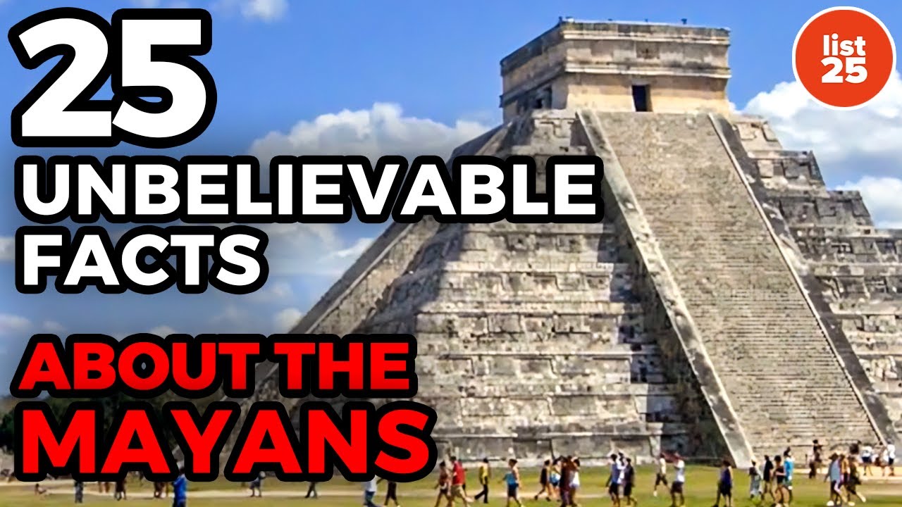 25 невероятных фактов о майя, которые могут вас удивить