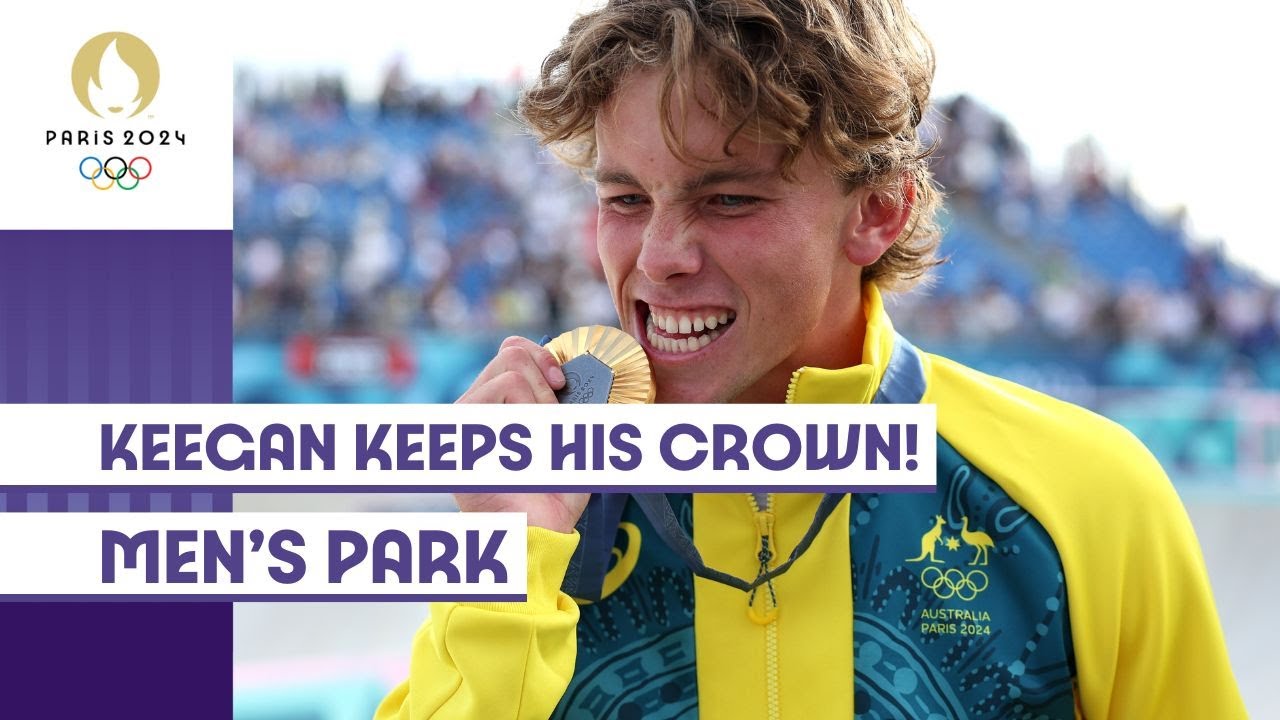 KEEGAN WINS AGAIN! 🇦🇺 | Men's Park Skateboarding  | #Paris2024 Highlights