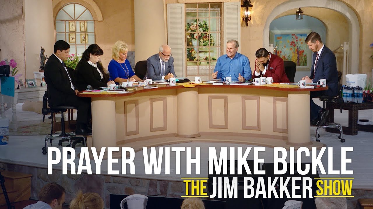 Prayer with Mike Bickle of the International House of Prayer KC on The Jim Bakker Show