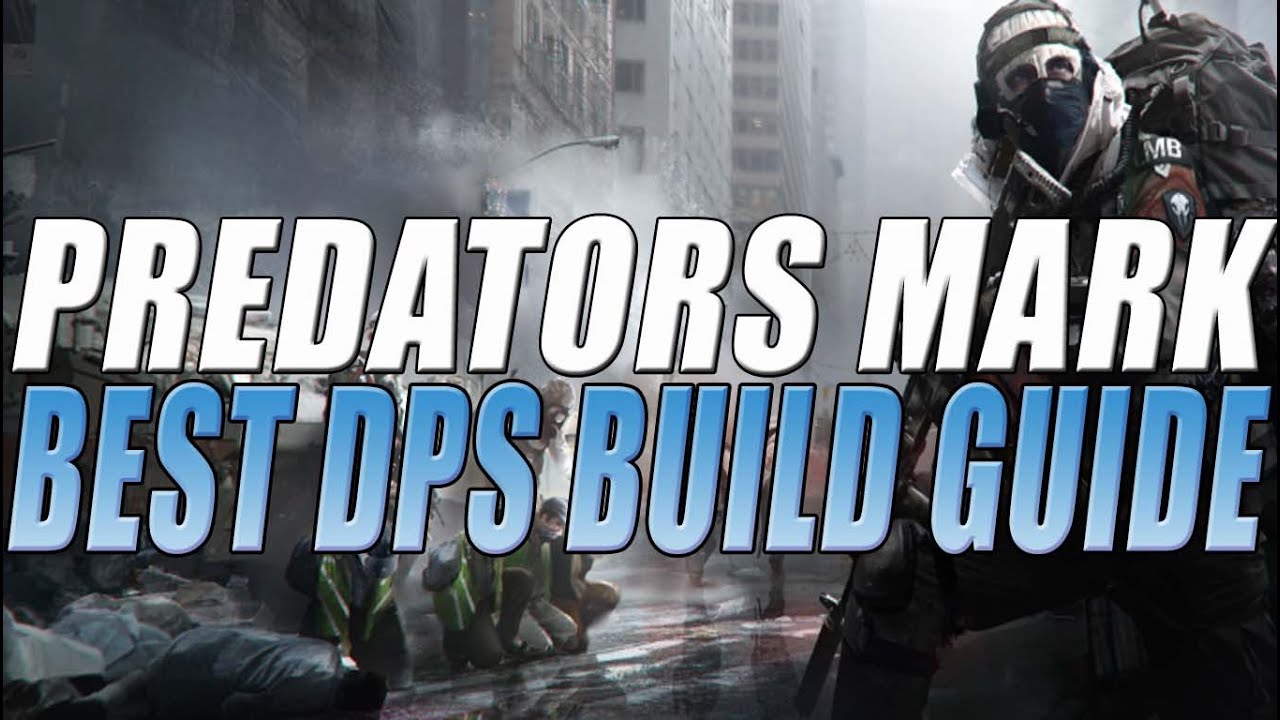 The Division - Predators Mark Melt MACHINE Best PvP DPS Build Guide