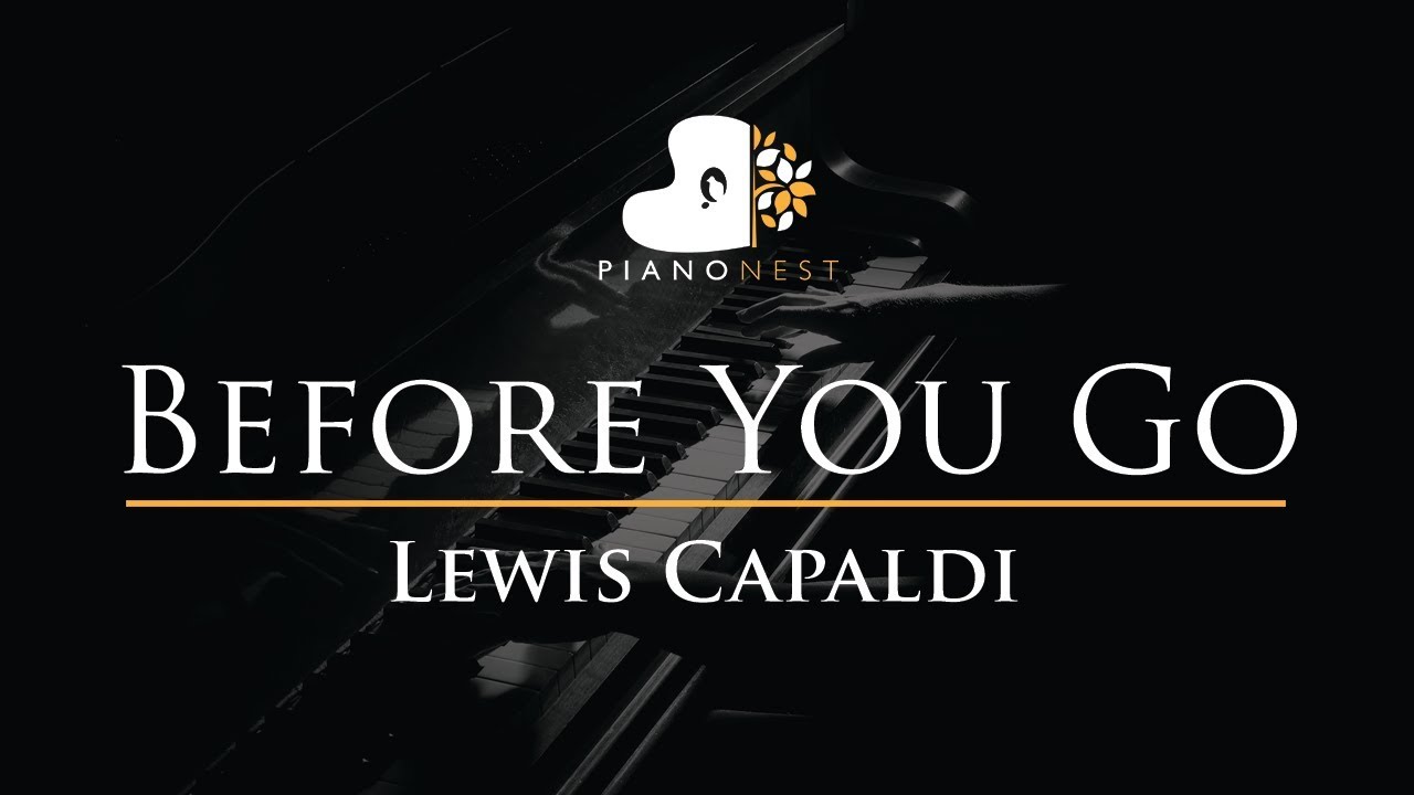 Lewis Capaldi - Before You Go - Piano Karaoke Instrumental Cover with Lyrics