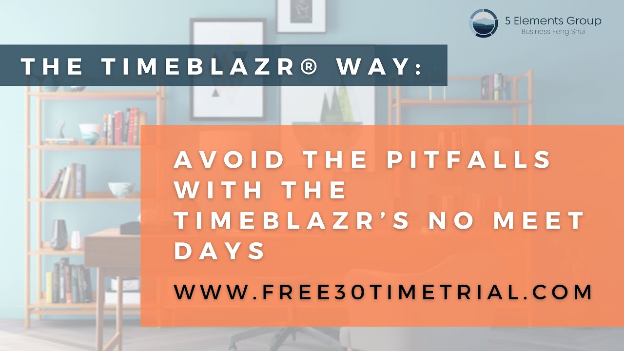 TimeBlazr® Way: Avoid the Pitfalls with the TimeBlazr’s No Meet Days