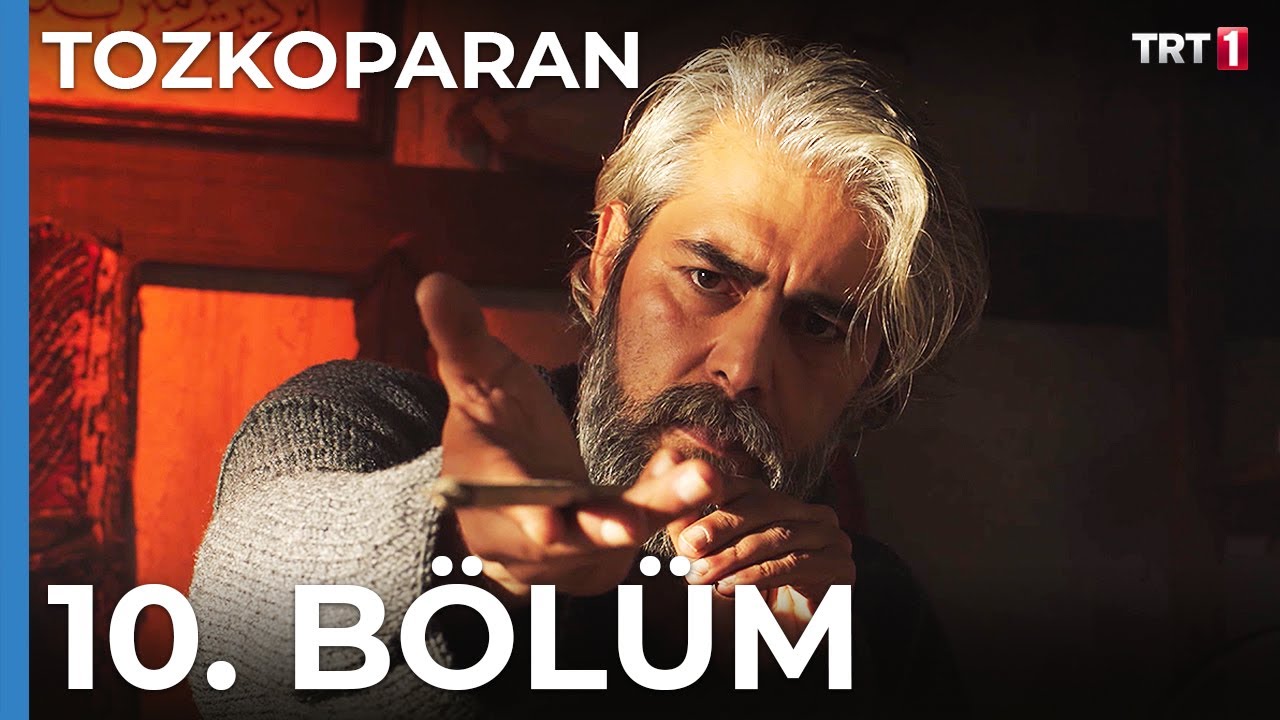 Tozkoparan 10. Bölüm