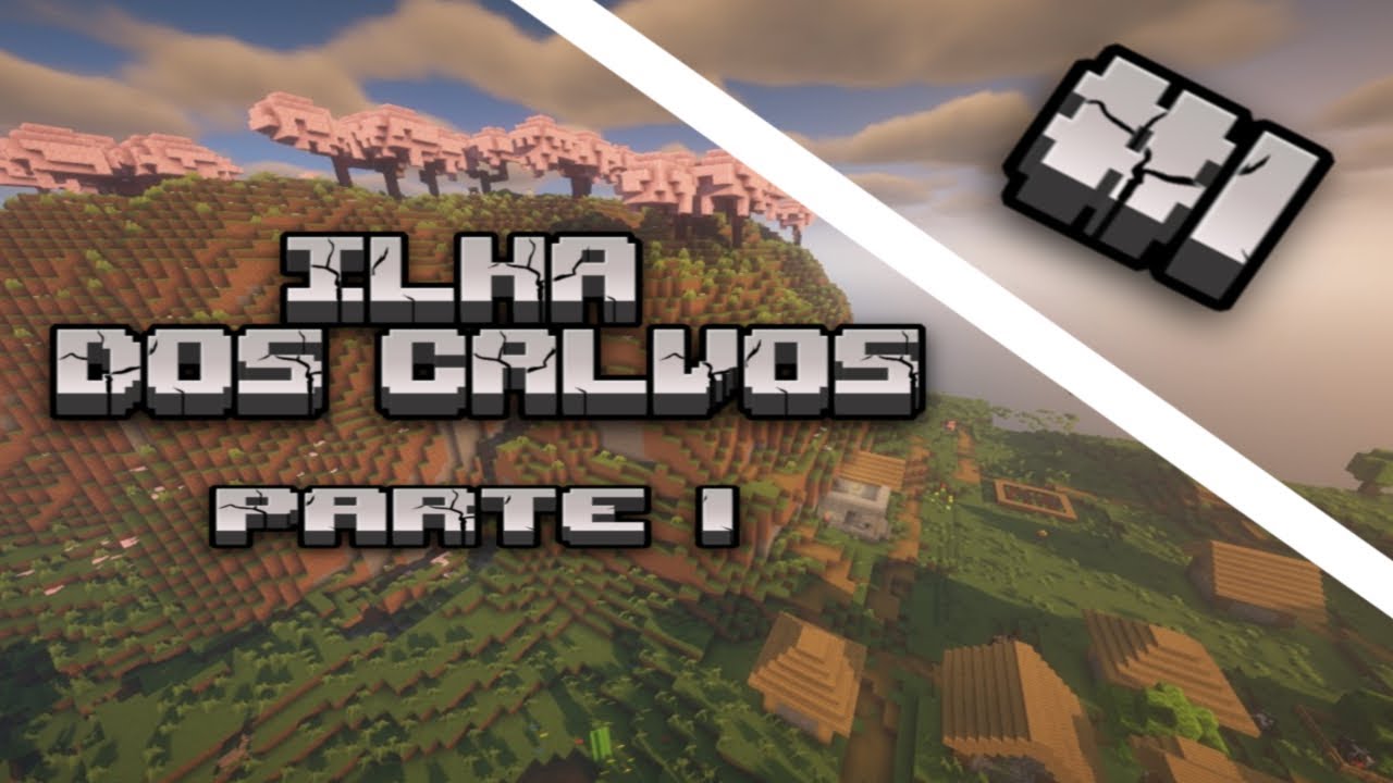Minecraft Ilha dos Calvos #1parte 1