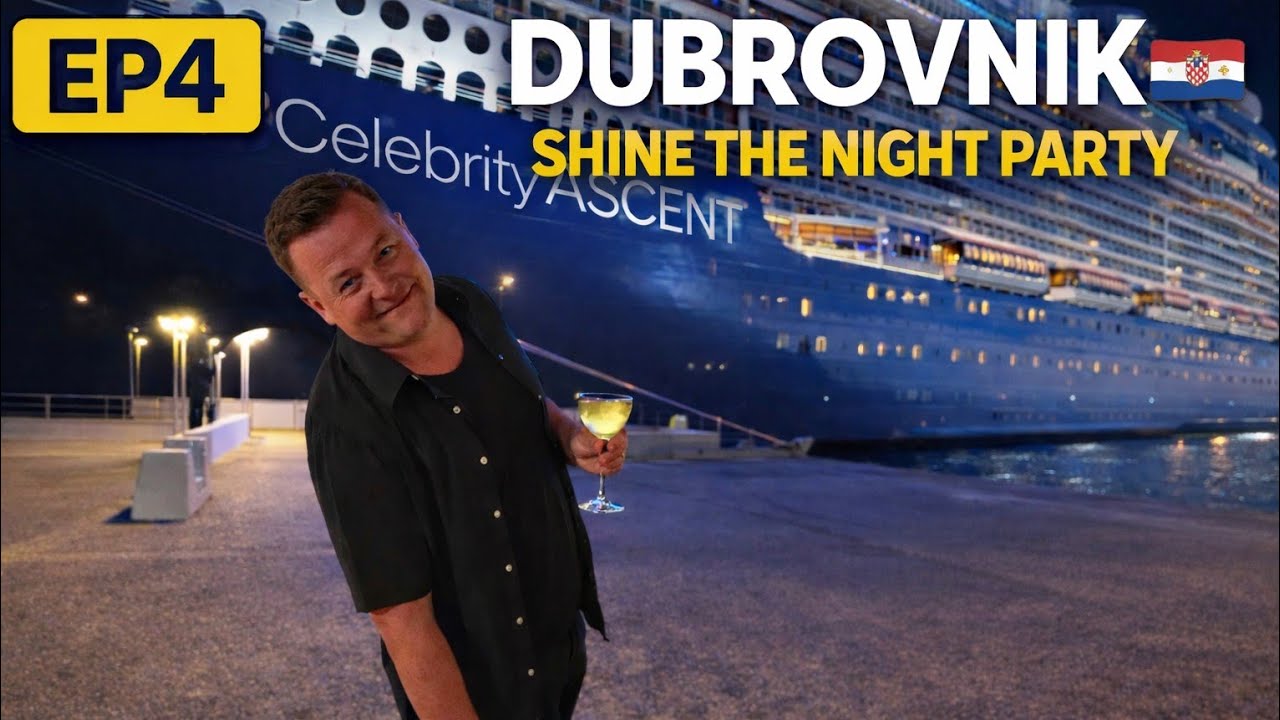 Dubrovnik & Shine the Night Party | Celebrity Ascent | Eastern Mediterranean Cruise