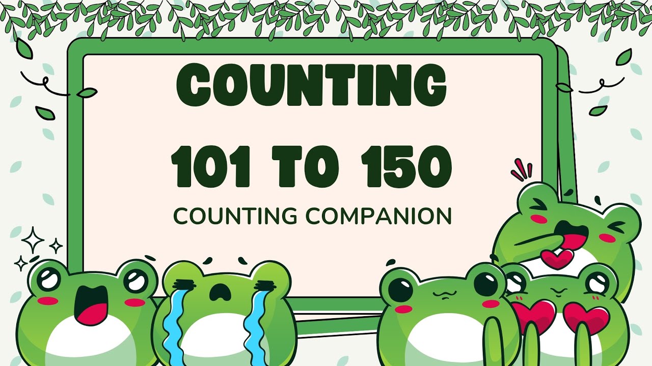 Counting BIG Numbers 101 to 150 is FUN with Counting Companion