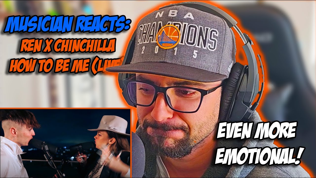 Musician reacts to Ren x Chinchilla - How to be Me #reaction #ren #chinchilla