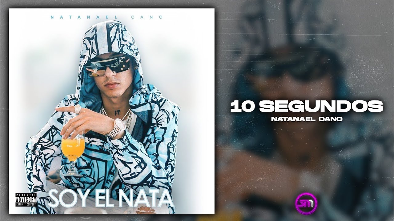 10 Segundos - Natanael Cano (2020)