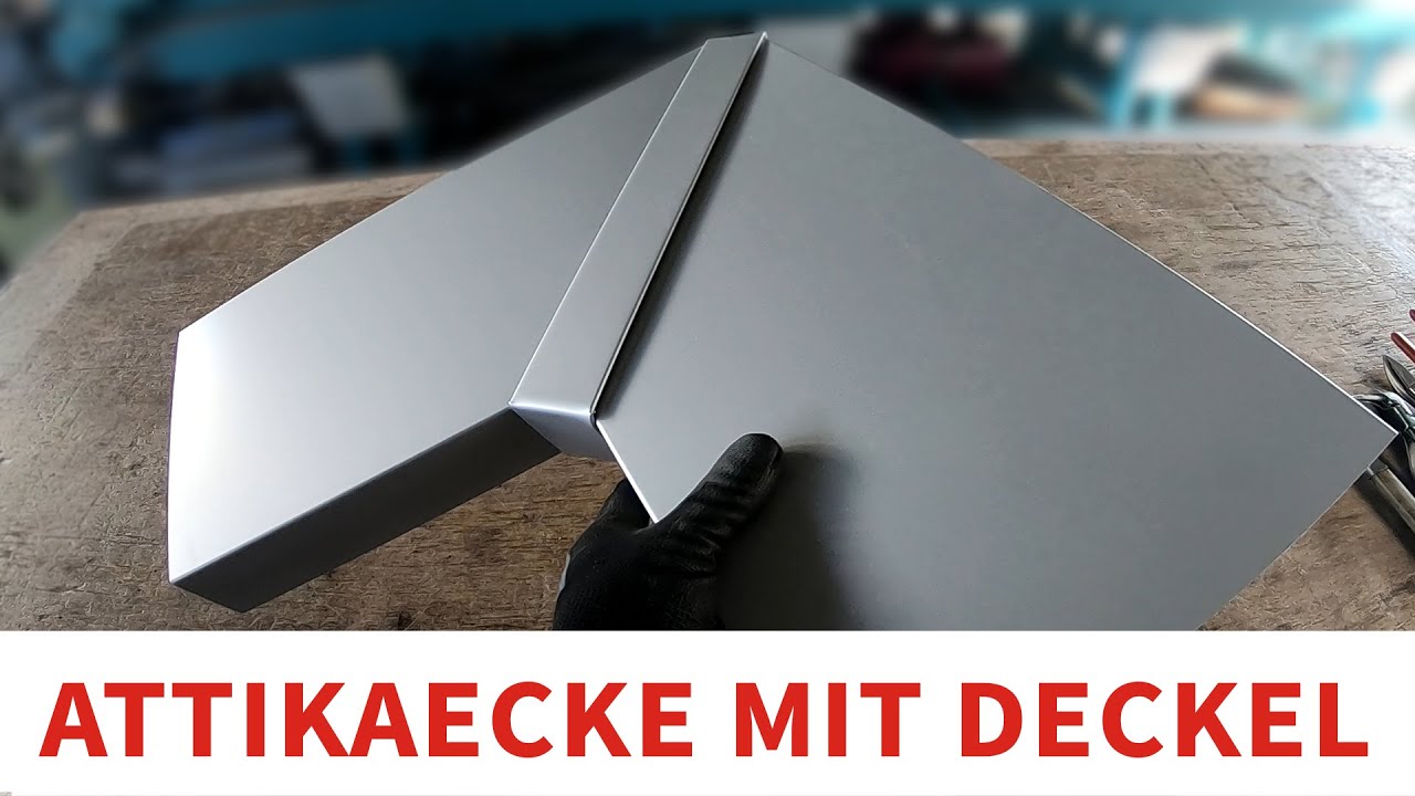 Attikaecke mit einem Dehndeckel herstellen