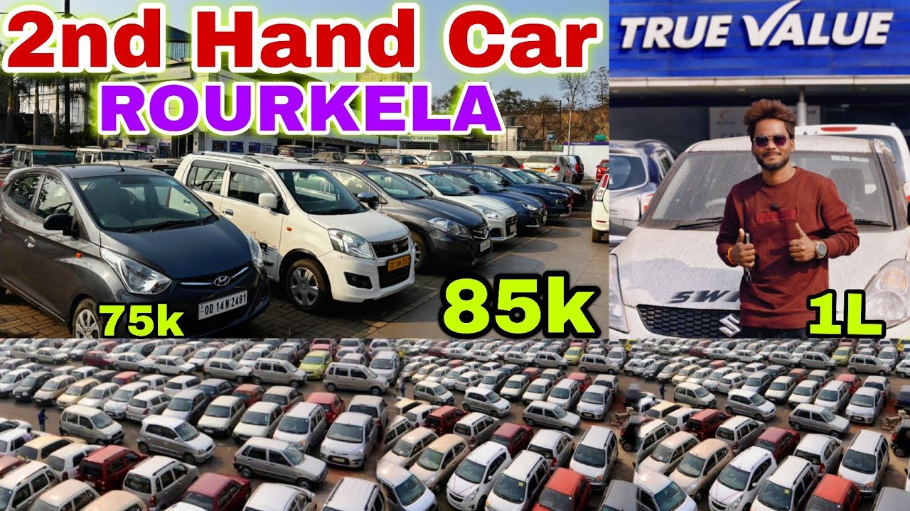 Second Hand Car Rourkela || True Value Rourkel || Second Hand Car Vedvyas || Rourkela Car Showroom 