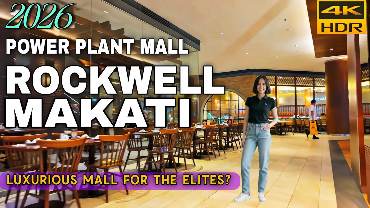 Rockwell Power Plant Mall 2026 | Luxury Walking Tour In 4K |Premium Lifestyle Mall In Makati City 🇵🇭