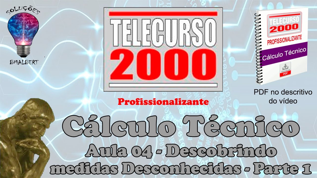 Telecurso 2000 - Cálculo Técnico - 04 Descobrindo medidas desconhecidas  - Parte 1