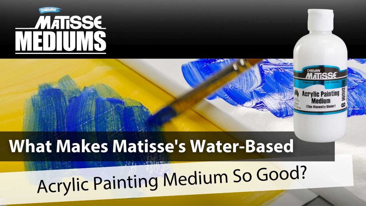 MM9 Matisse Acrylic Painting Medium | Product Profile