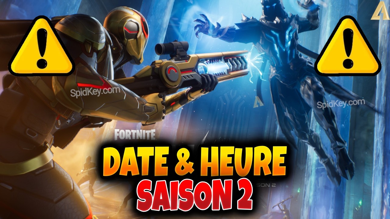 Quand Debute Saison 2 DATE & Heure Fortnite Chapitre 7