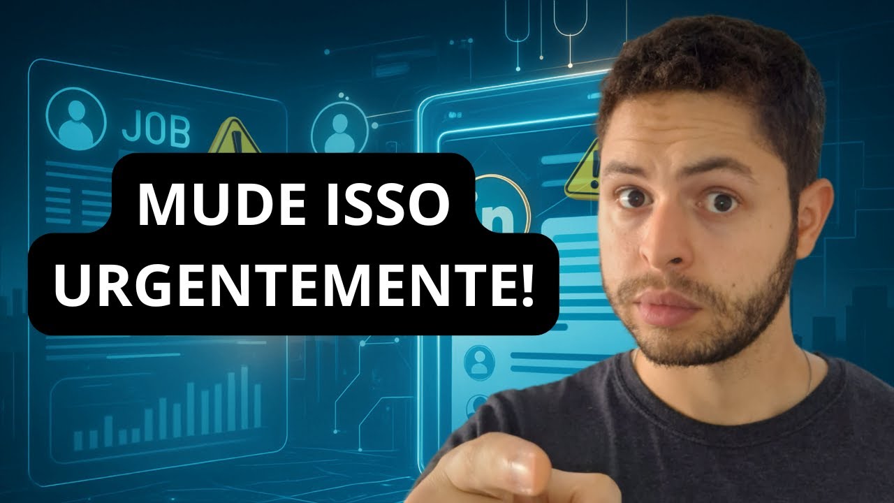 Como configurar o LinkedIn em 2026 para receber 2x mais entrevistas!