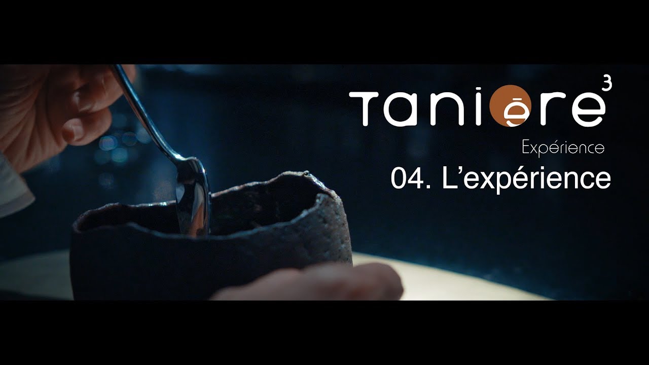 Restaurant Tanière³ - 04 - L'expérience
