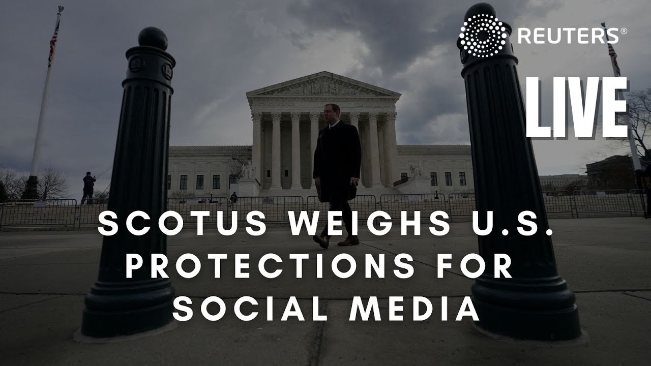 LIVE AUDIO: U.S. Supreme Court weighs U.S. protections for social media