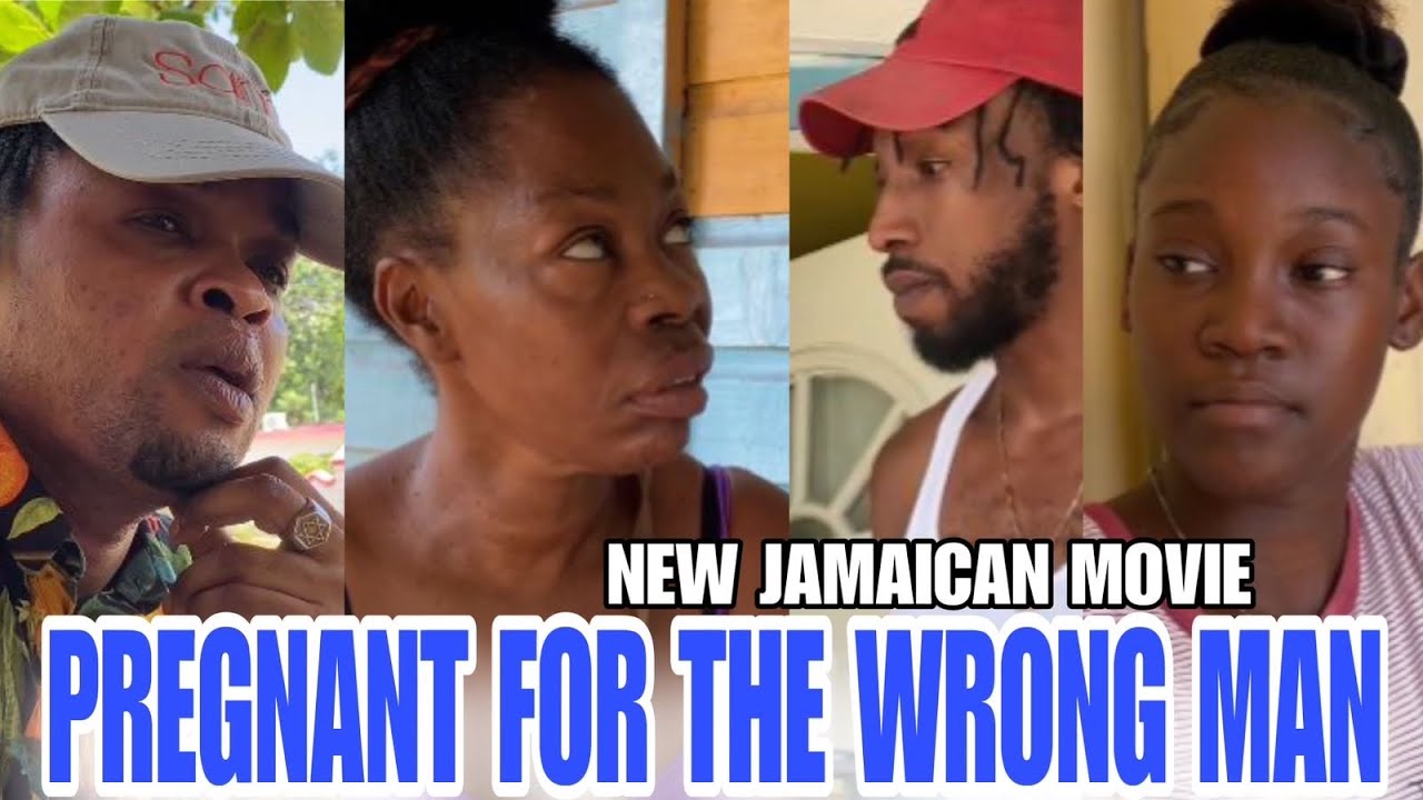 PREGNANT FOR THE WRONG MAN PART 1 NEW JAMAICAN MOVIE || COLOURING BOOK TV