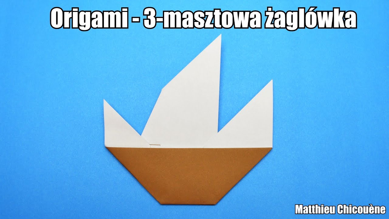 Origami - 3-masztowa żaglówka