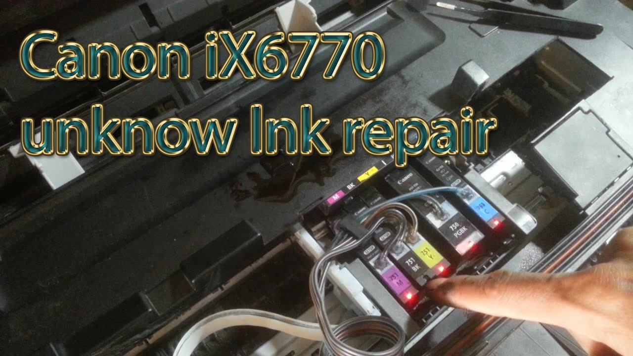 Canon iX6770 unknow lnk repair