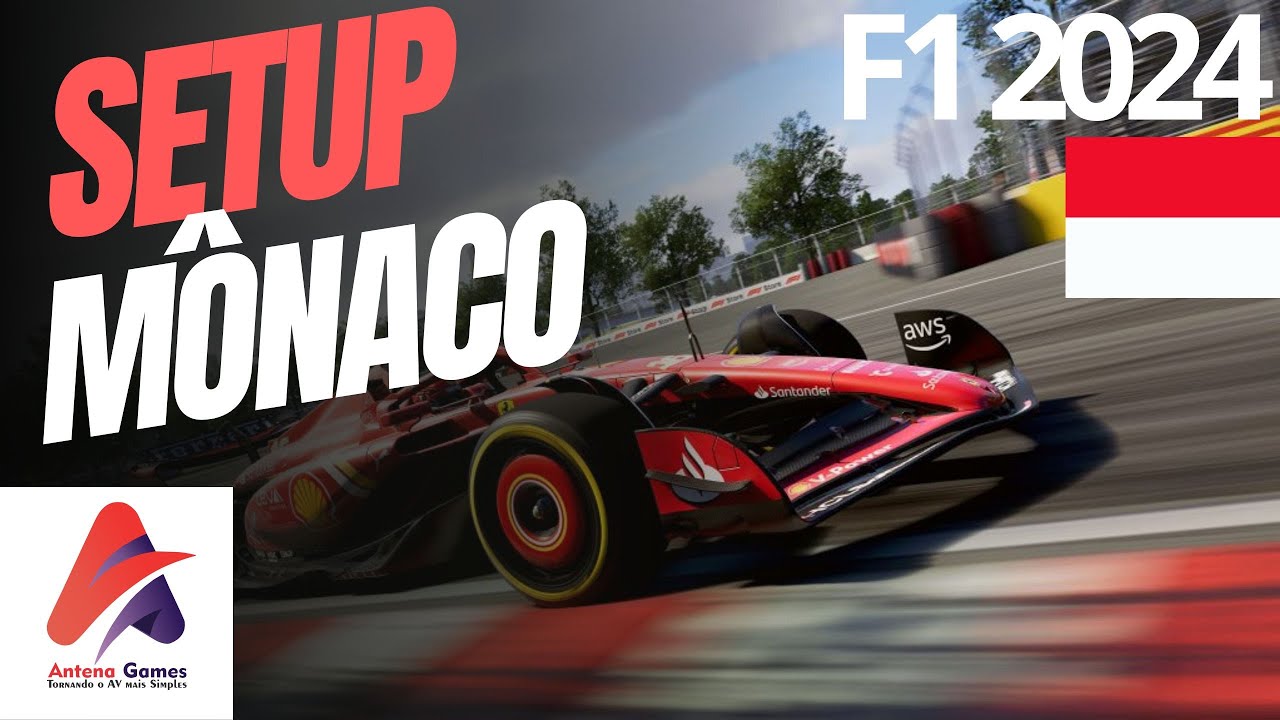 F1 2024, SETUP M&Ocirc;NACO. 