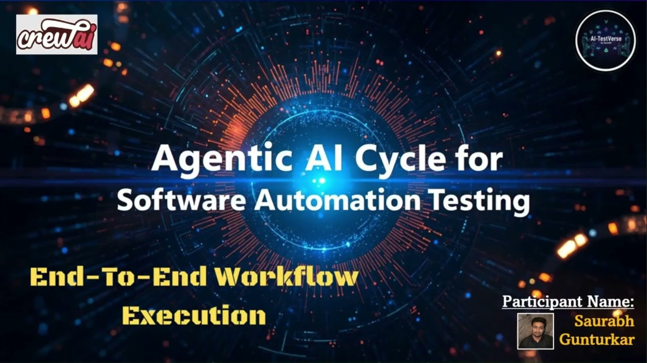 🤖Agentic AI for E2E Test Automation: A CrewAI-Based Cycle | Agentic AI Cycle for Software Testing 🤖