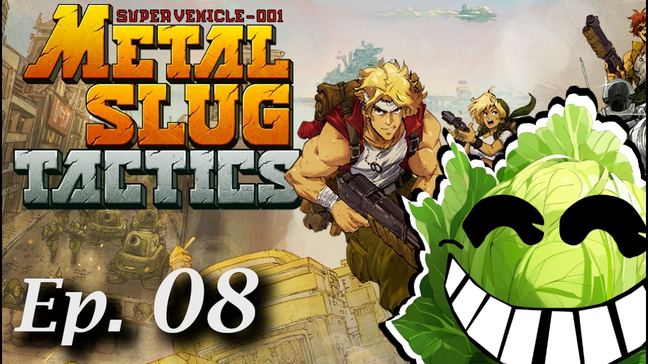 Давайте поиграем: Metal Slug Tactics (Эпизод 08: Ооо, это змея)