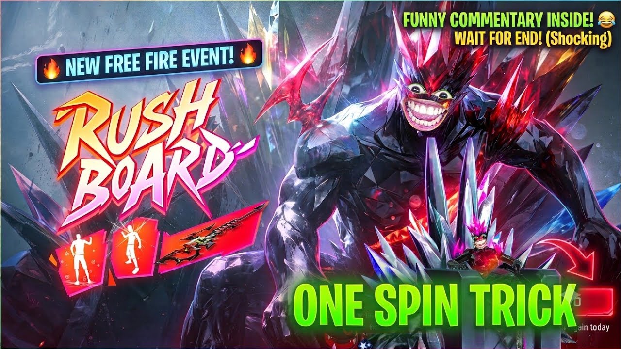 RUSH BOARD EVENT 😊 ONE SPIN TRICKS FUNNY STYLE ME 😀 FUNNY CAMMENTRY 😂 WATCH END 🔚