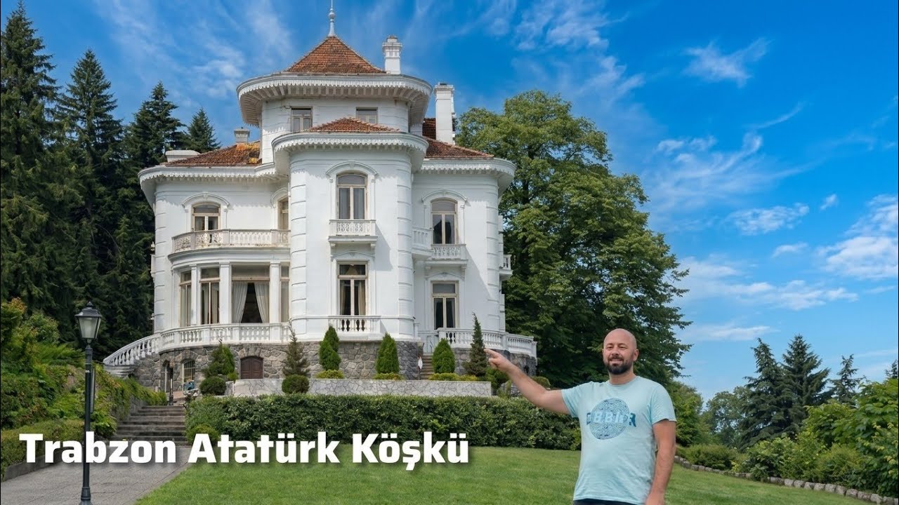 Atatürk Köşkü - Ortahisar - Trabzon