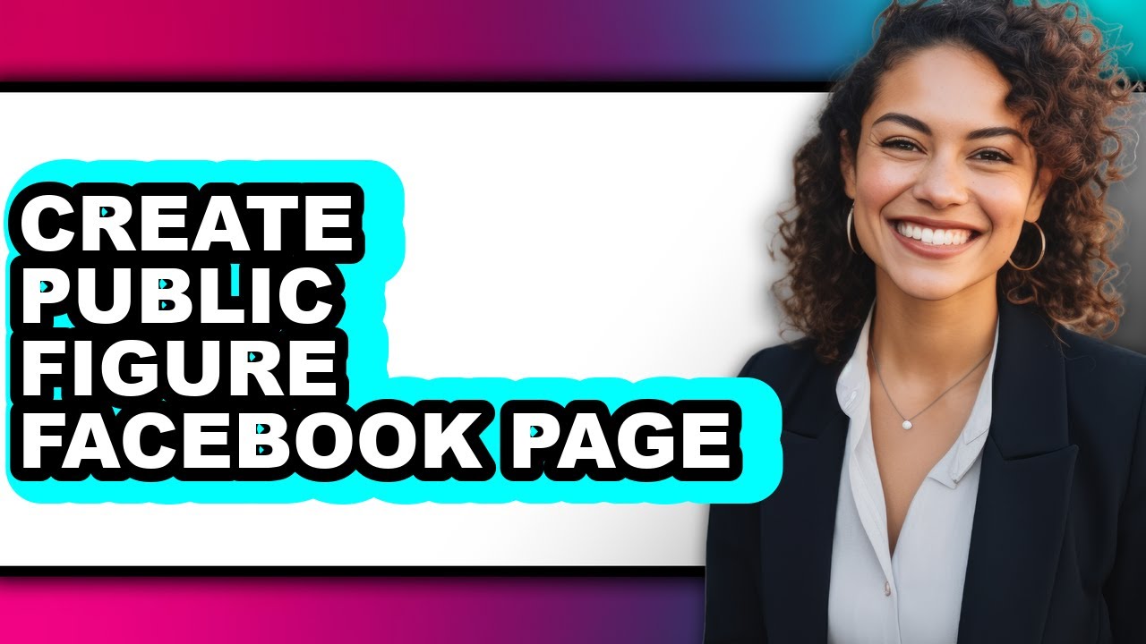 How to Create a Public Figure Facebook Page (The Only Way)