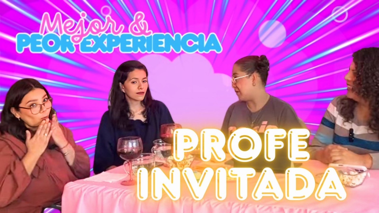 Mejor & peor experiencia: Episodio 1 😮😊