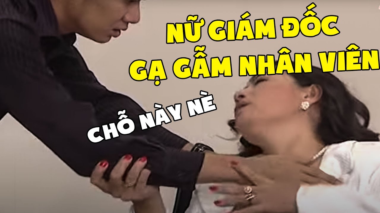 PHIM BỘ TÂM LÝ XÃ HỘI VIỆT NAM MỚI NHẤT | NỮ GIÁM ĐỐC GẠ GẪM NHÂN VIÊN TRẺ - PHIM VIỆT NAM 2023