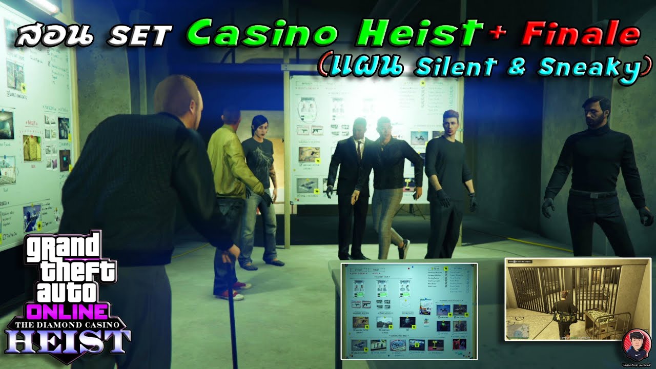 SETUP Casino Heist แผน Silent & Sneaky | GTA V Online