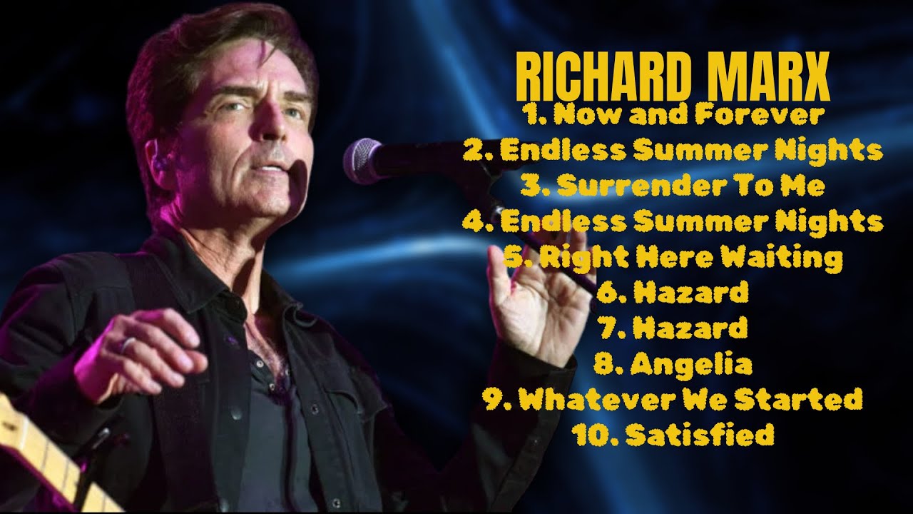 Richard Marx-Greatest hits compilation of 2024-Prime Hits Selection-Connected