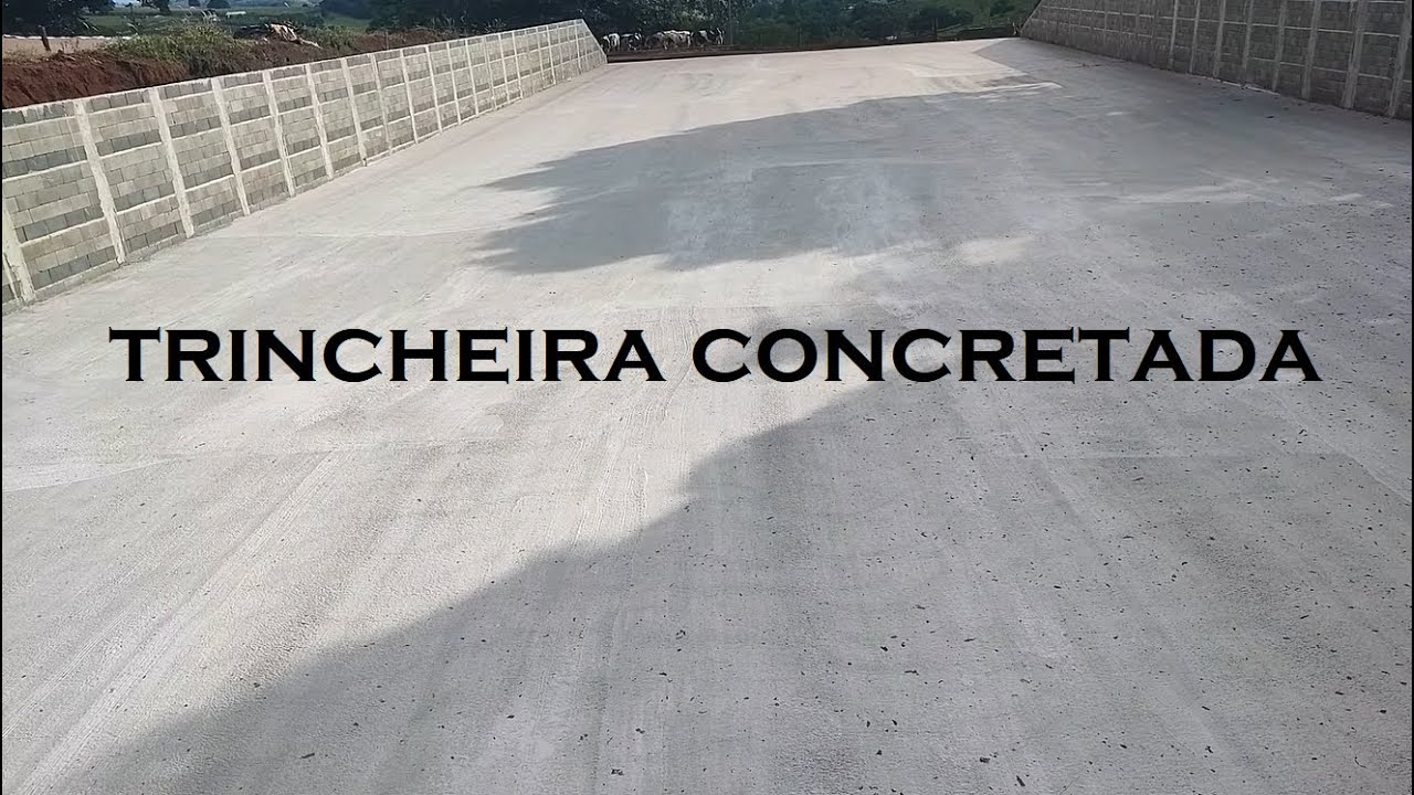 QUAL O CUSTO PARA CONCRETAR UMA TRINCHEIRA PARA SILAGEM