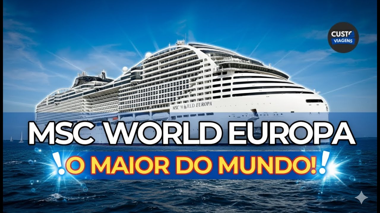 🛳️ MSC WORLD EUROPA: Primeiras impressões no maior cruzeiro da MSC atualmente