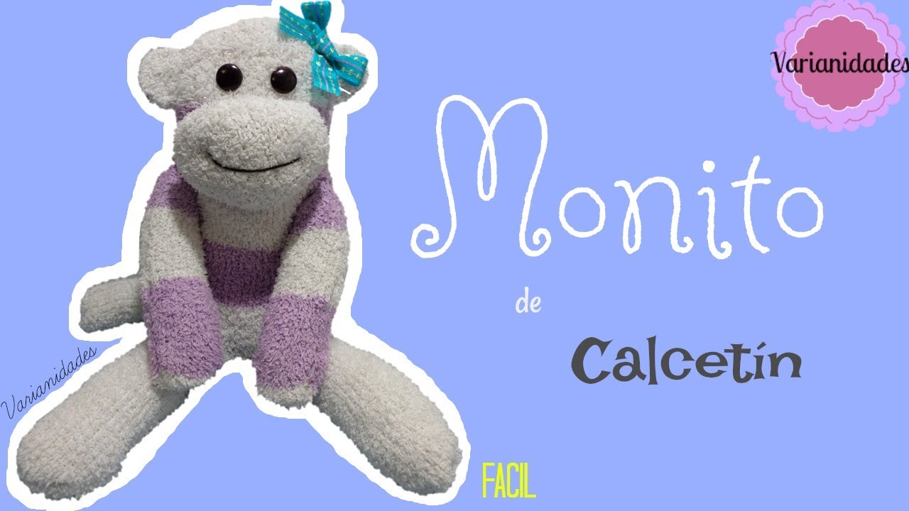 MONITO de CALCET&Iacute;N 🐵 / Reciclaje / Detallito para un amig@ // Varianidades :D