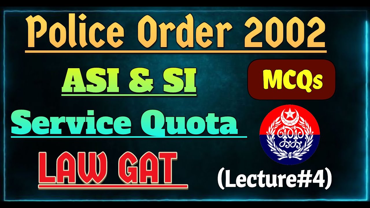 PPSC Si & Asi Important Police Order 2002 MCQs | Top Law GAT MCQs | Asi & Si Ppsc