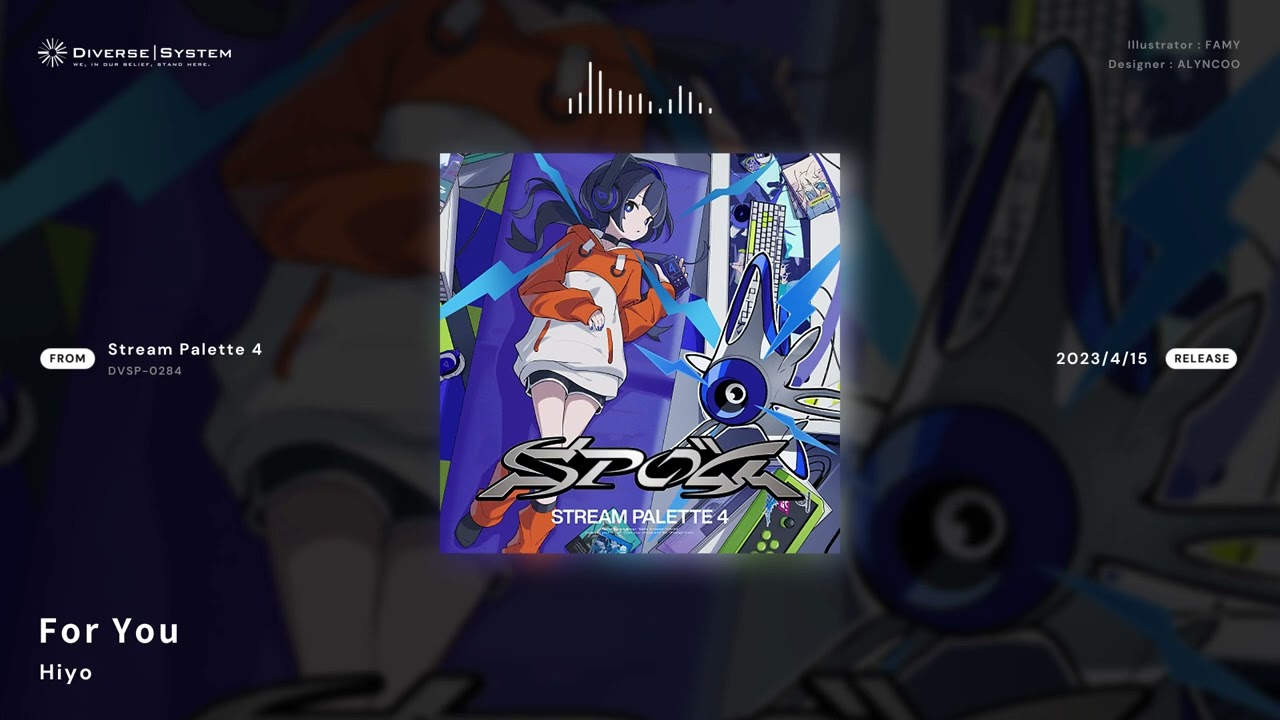 [Official] For You / Hiyo [Stream Palette 4]