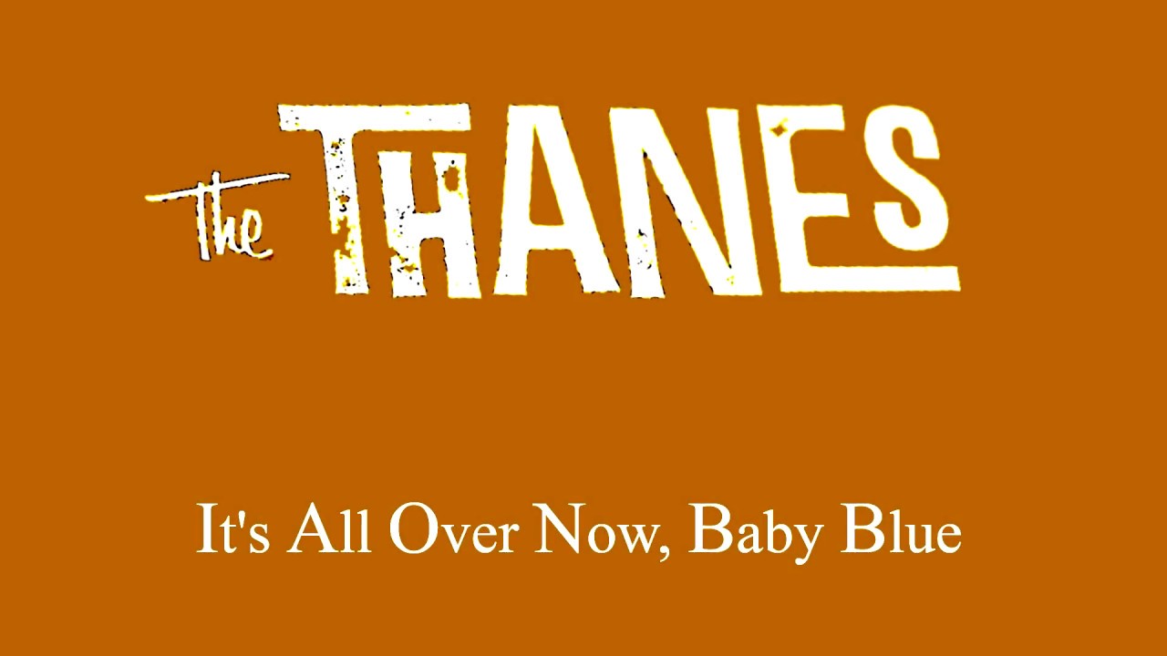 The Thanes - It's All Over Now, Baby Blue - Live at Teviot Underground 26 May 2018