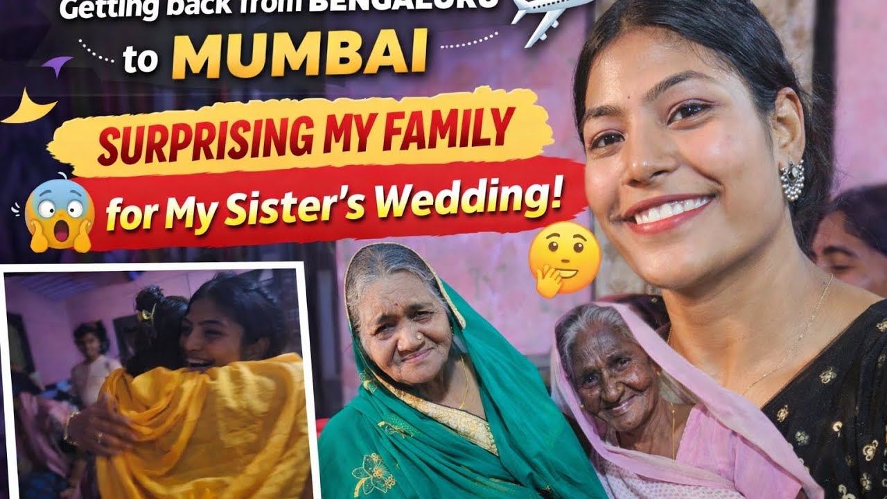 “Surprising My Family After 6 Months 🥹💍” #youtubevideo #SupriseVlog #mumbaikar 