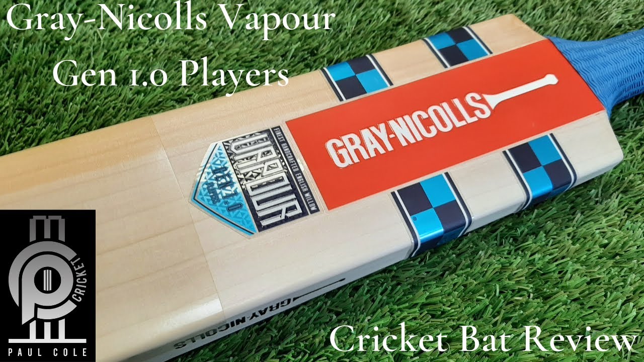 Gray-Nicolls Vapour Gen 1.0 Players Cricket Bat Review