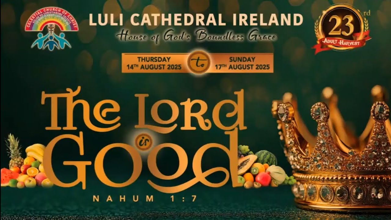 Ccc luli cathedral mullingar ireland: 23rd adult harvest. Thanksgiving: the lord is good.