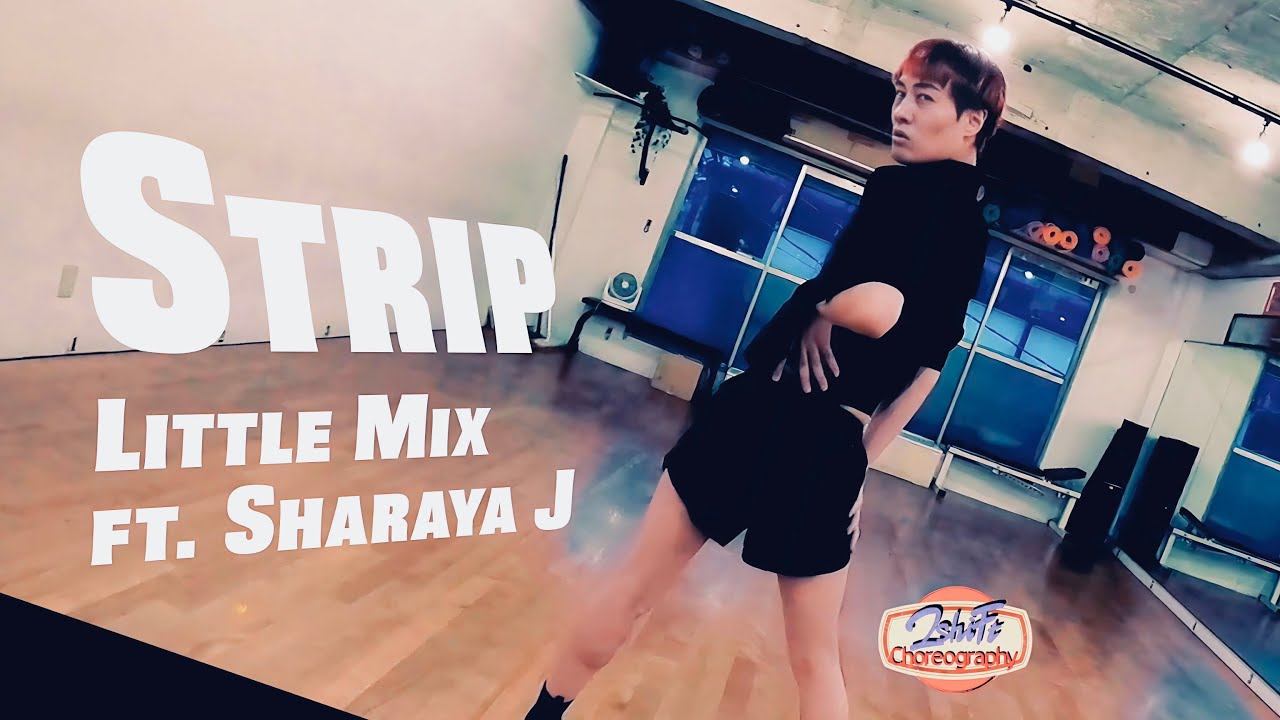 Little Mix ft. Sharaya J - Strip | 2shiFt Heels Choreography 