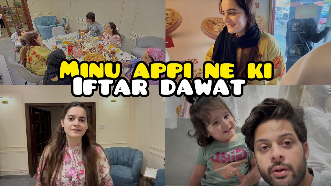 Minu appi ne itni achi iftar dawat ki 😍 |  iftar k baad gye shopping per 🛍️ | bachon k sath kia fun.