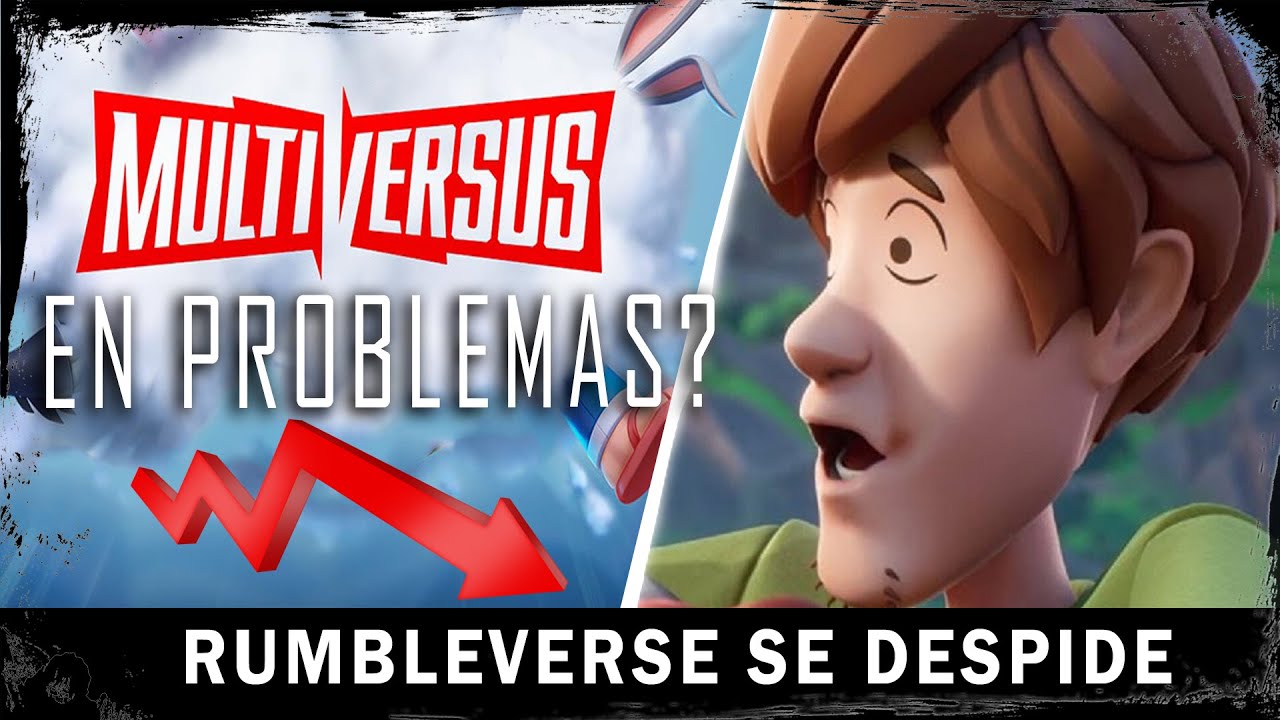Multiversus en PROBLEMAS I Rumbleverse cierra Servidores I