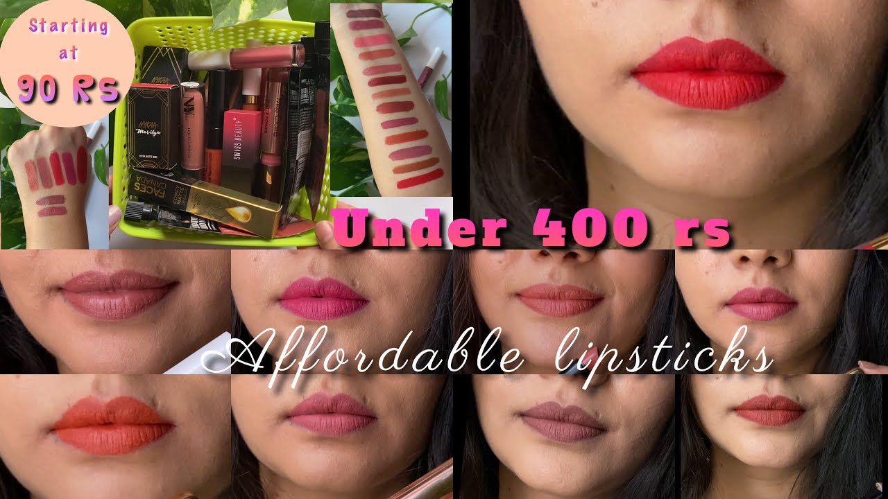Affordable lipsticks 💄| All under 400 | starting at 90 rs