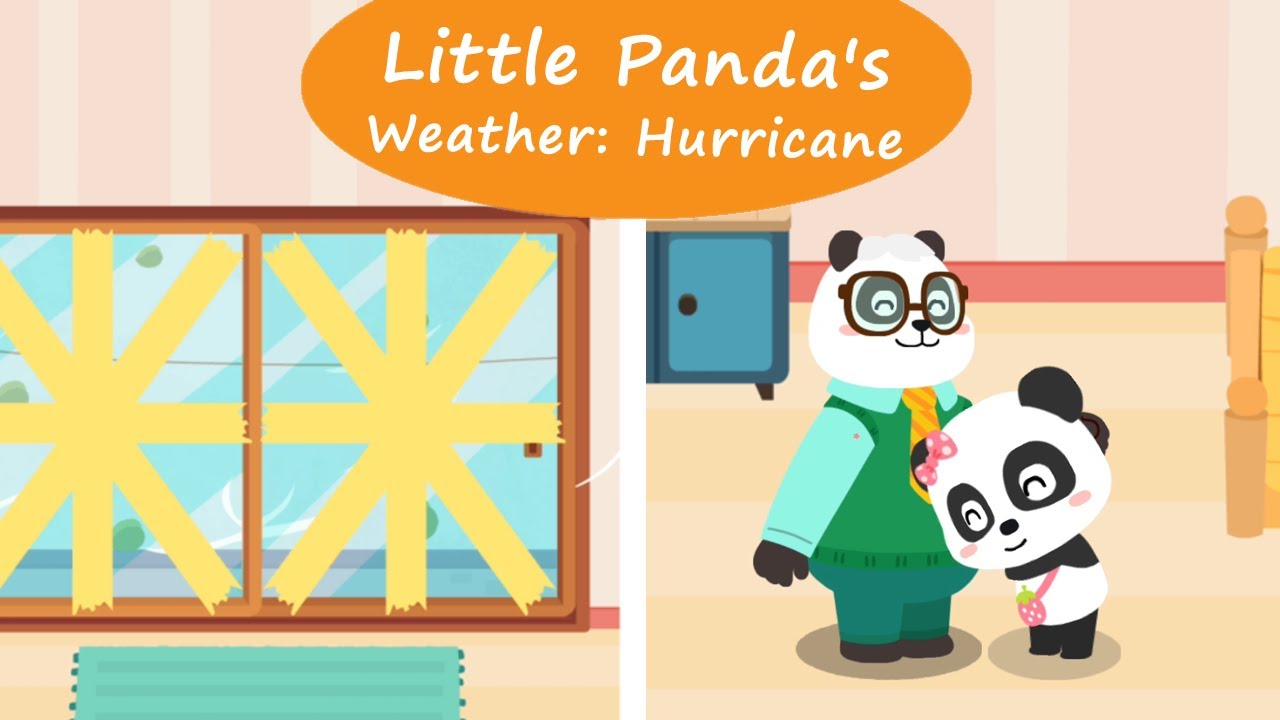 Little Panda's Weather Hurricane - Safety tips when a hurricane is approaching | BabyBus Games
