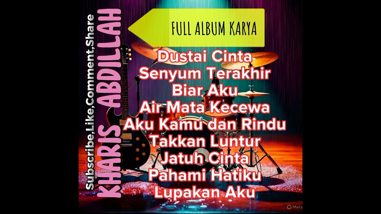 Full Album Karya Karya Kharis Abdillah 